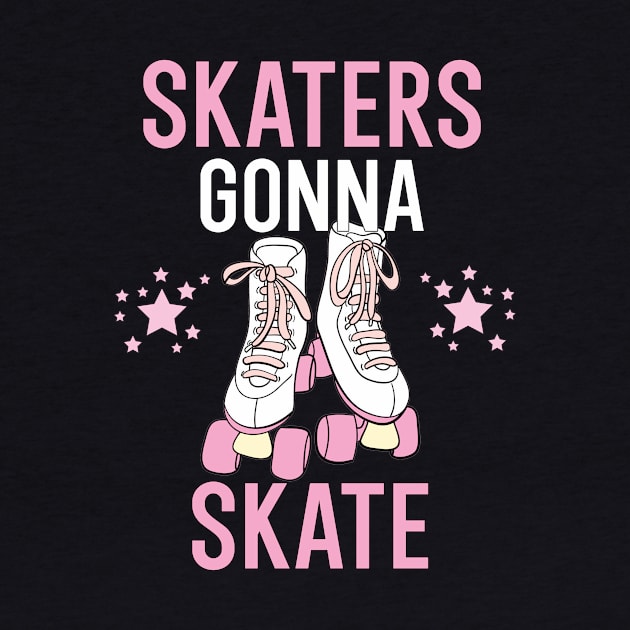 Skaters gonna skate by maxcode